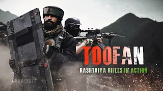 "TOOFAN" - Rashtriya Rifles In Action - 2022 ᵸᴰ • HUNT0810