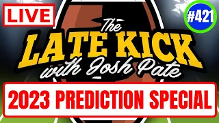 Late Kick Live Ep 421: Conference & CFP Picks | USC & Notre Dame Takeaways | Coaches Under Pressure