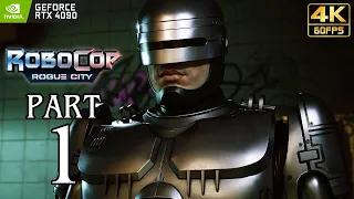 RoboCop: Rogue City (PC) PART 1 4K Gameplay EPIC Settings | RTX 4090 (Full Demo) ✔