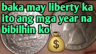 BUMIBILI NG LIBERTY COINS  ANY YEAR