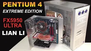 Dream build socket 478 Pentium 4 Extreme Edition Geforce FX5950 Ultra LIAN LI PC-60 - RETRO Hardware