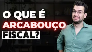 O QUE É ARCABOUÇO FISCAL? QUAIS SÃO OS SEUS IMPACTOS E O QUE ELE PROPÕE MUDAR?