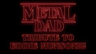 Metal Dad Salutes Eddie Munson from Stranger Things!!!