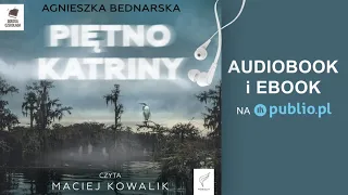 Piętno Katriny. Agnieszka Bednarska. Audiobook PL