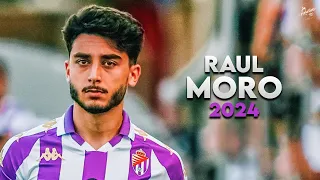 Raúl Moro 2024 - Crazy Skills, Passes & Assists - Real Valladolid | HD