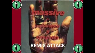 Massive Attack - Unfinished Sympathy Remix Attack
