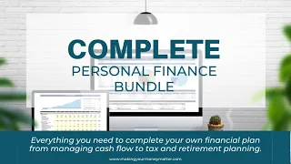 Complete Personal Finance Spreadsheet: Create Your Own Financial Plan