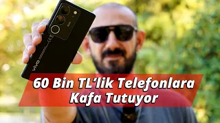 Kamerasıyla 60 Bin Liralık Telefonlara Kafa Tutuyor