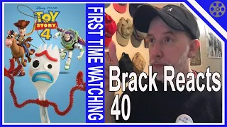 Brack Reacts #40 - Toy Story 4           {FIRST TIME WATCHING}