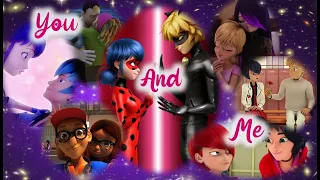 Miraculous - You And Me (AMV)