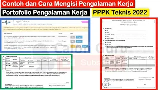 Contoh & Cara Mengisi Portofolio Pengalaman Kerja PPPK Teknis 2022 yang Diupload di Akun SSCASN 2022