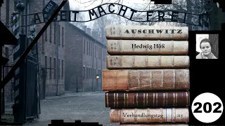 (202) Zeuge: Hedwig Höß (NS) - Frankfurter-Auschwitz-Prozess