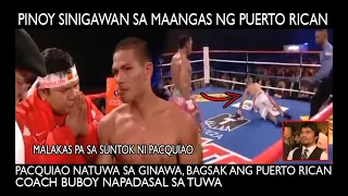 COACH BUBOY NAPADASAL SA TUWA! ALAGA NI PACQUIAO PINABAGSAK ANG MAANGAS NA PUERTO RICAN BOXER