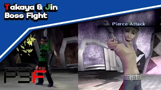 Persona 3 FES - Takaya & Jin Boss Fight  [ The Journey ]