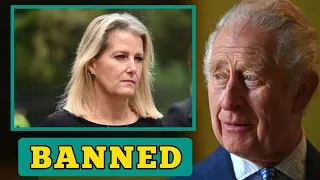 BANNED!🛑 King Charles Angrily Bans Sophie, the from All Royal duties after Attacks on Princess Anne