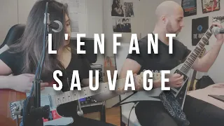 L'Enfant Sauvage - Gojira | Couple's Cover