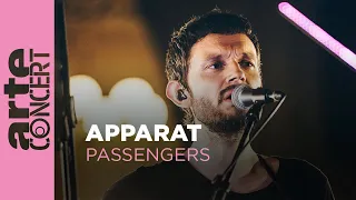 Apparat dans Passengers (Full Show HiRes) - ARTE Concert