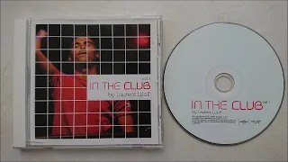 In The Club Vol.1 (Laurent Wolf) 2005