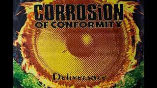 C̲orrosion O̲f C̲onformity – D̲eliverance̲ (Full Album)