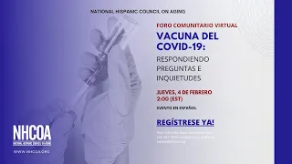 Vacunas contra el COVID-19:  Respondiendo Preguntas e Inquietudes