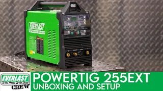 Everlast PowerTIG 255EXT | Unboxing, Setup and First Welds