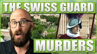 Death in the Vatican: The Swiss Guard Murders