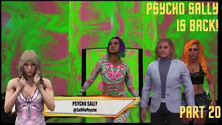 WWE 2k24 MyRise (Unleashed) Playthrough Part 20: Psycho Sally is Back!