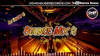 Dj Dazzy B - Bounce Mix 4 - DHR