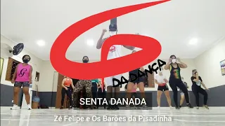 Senta Danada - Zé Felipe e Os Barões da Pisadinha-COREOGRAFIA G DA DANÇA