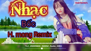 Nhạc Bốc Hmong Remix. Suab Nkauj Kho Siab.Ma Văn Kuv