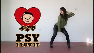 PSY - I LUV IT [Dance cover] | Deysi Carrazco