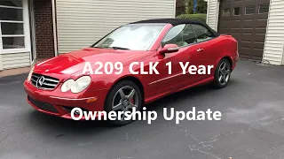 Mercedes - Benz CLK Convertible 1 Year Ownership Update (2006 A209)