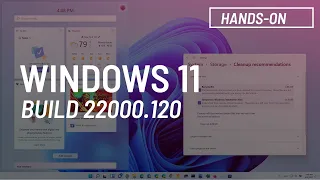 Windows 11 build 22000.120: Family widget, File Explorer tweaks, taskbar changes, more