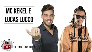Mc kekel feat lucas lucco :i loveando tu