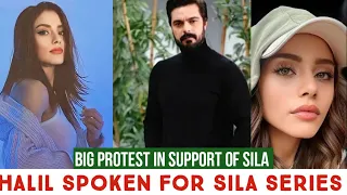 Big Protest for Sila Turkoglu! Halil Ibrahim Ceyhan Spoken for Sila Series