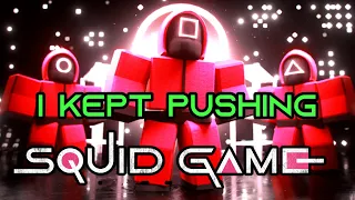 Squid game Roblox... but i keep pushing people