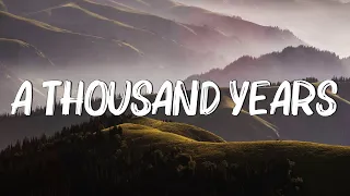 A Thousand Years - Christina Perri (Lyrics)