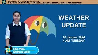 Public Weather Forecast issued at 4AM | January 16 2024 - Tuesday