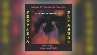 Peoples Pleasure & Alive and Well - Lonely People