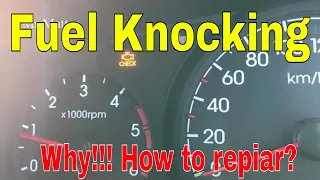 How to repair engine has a fuel knock or abnormal knocking and has no power