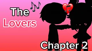 Chapter 2 | The Lovers | VP FREAKSHOW! -The Musical (But in Gacha)