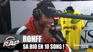 La CARRIÈRE de ROHFF en 10 MORCEAUX ! #PlanèteRap