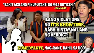 KOMEDYANTE, NAG-RANT DAHIL SA UOD! 🔴 ILAN DIN PALA ANG VIOLATIONS NG IT'S SHOWTIME SA MTRCB!