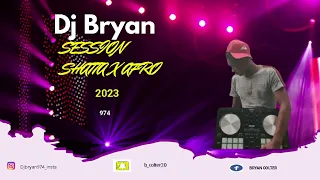 SESSION SHATTA x AFRO - DJ BRYAN (2023)