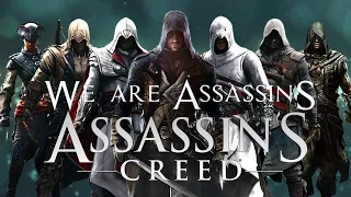 [Fan Made] Assassin's Creed - We are Assassins [HD] | Spoilers!