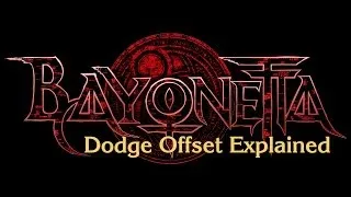Bayonetta: Dodge Offset Explained (TURN ON SUBTITLES)