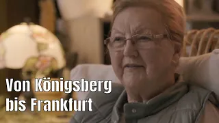 Von Königsberg nach Frankfurt: Oma Marion erzählt