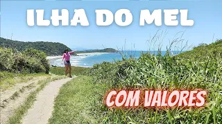 ILHA DO MEL - UM PARAÍSO NO PARANÁ - Todas as dicas e valores