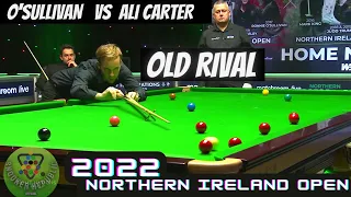 Ronnie O'Sullivan VS Ali Carter l Northern Ireland Open l Sullivan's Old Revenge Match