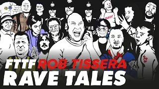 Rave Tales | Rob Tissera